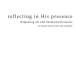 Reflecting In His Presence: Outpouring Art with Intentional Devotions