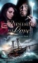 Redeemed By Love