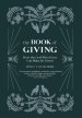 The Book of Giving: How the God Who Gives Can Make Us Givers