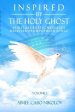 Inspired by the HOLY GHOST Volume 1: Spiritual Poetic Messages Received from Popular Songs