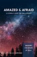 Amazed and Afraid: Discover the Power of Jesus