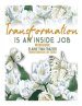 Transformation is an inside job-Workbook