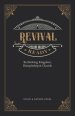 Revival Ready: Rethinking Kingdom, Discipleship & Church