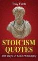 Stoicism Quotes: 365 Days of Stoic Philosophy