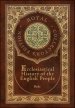 Ecclesiastical History of the English People (Royal Collector's Edition) (Case Laminate Hardcover with Jacket)