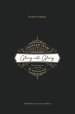 Changed from Glory into Glory: The Liturgical Story of the Christian Faith (Hardcover)