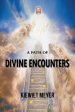 A Path of Divine Encounters