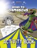 Road to Damascus Activity Book