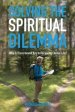 Solving The Spiritual Dilemma: Why is Discernment the Key to Receiving Eternal Life?