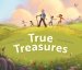 True Treasures