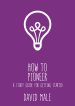 How to Pioneer: A five-step guide to getting started (single copy)