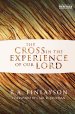 The Cross In The Experience Of Our Lord