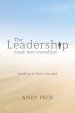 The Leadership Road Less Travelled