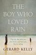 The Boy Who Loved Rain