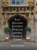 East Anglian Church Porches and Their Medieval Context