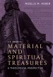 J. S. Bach's Material And Spiritual Treasures