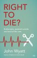 Right To Die?