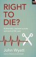 Right To Die?