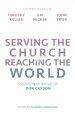 Serving the Church, Reaching the World