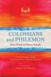 Colossians and Philemon: A Pastoral and Contextual Commentary