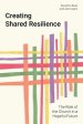 Creating Shared Resilience: The Role of the Church in a Hopeful Future