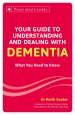 Your Guide to Understanding and Dealing with Dementia