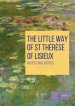 Little Way of St Therese of Lisieux