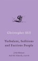 A Turbulent, Seditious and Factious People