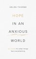 Hope in an Anxious World