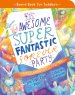 The Awesome Super Fantastic Forever Party Board Book