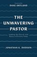 The Unwavering Pastor