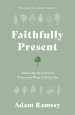 Faithfully Present