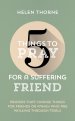 5 Things to Pray for a Suffering Friend