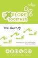 Explore Together - The Journey