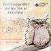 10 x The Grumpy Owl and the Joy of Christmas