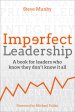 Imperfect Leadership