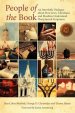 People of the Book: An Interfaith Dialogue about How Jews, Christians and Muslims Understand Their Sacred Scriptures