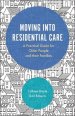 Moving Into Residential Care