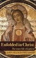 Enfolded in Christ