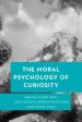 The Moral Psychology of Curiosity