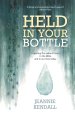 Held in Your Bottle