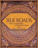 SILK ROADS