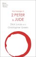 Message of 2 Peter and Jude