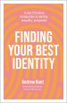 Finding Your Best Identity