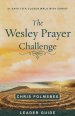 The Wesley Prayer Challenge Leader Guide