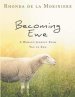 Becoming Ewe: A Woman's Journey Through Psalm 23