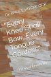 "Every Knee Shall Bow, Every Tongue Confess": 31 Days of Revelation