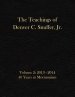 The Teachings of Denver C. Snuffer, Jr. Volume 2: 40 Years in Mormonism 2013-2014: Archives Edition 8.5 X 11 in