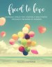 Freed to Love: Learning Grace For Yourself and Others Through the Book of Romans