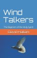 Wind Talkers: The Baptism of the Holy Spirit